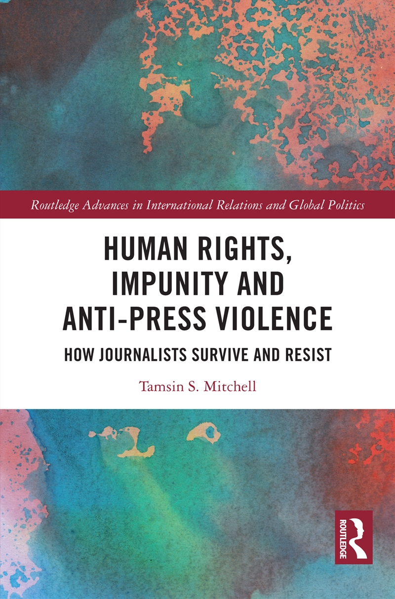 Human Rights, Impunity and Anti-Press Violence/Product Detail/Politics & Government