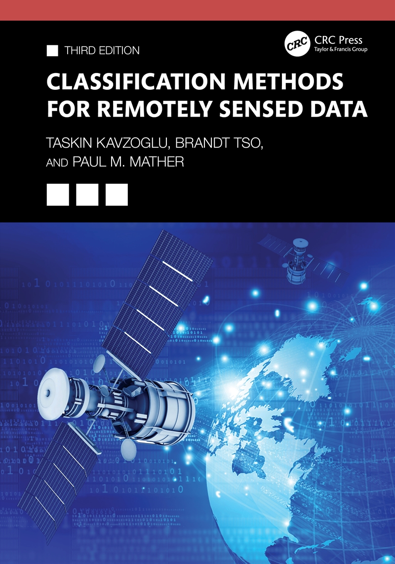 Classification Methods for Remotely Sensed Data/Product Detail/Geography