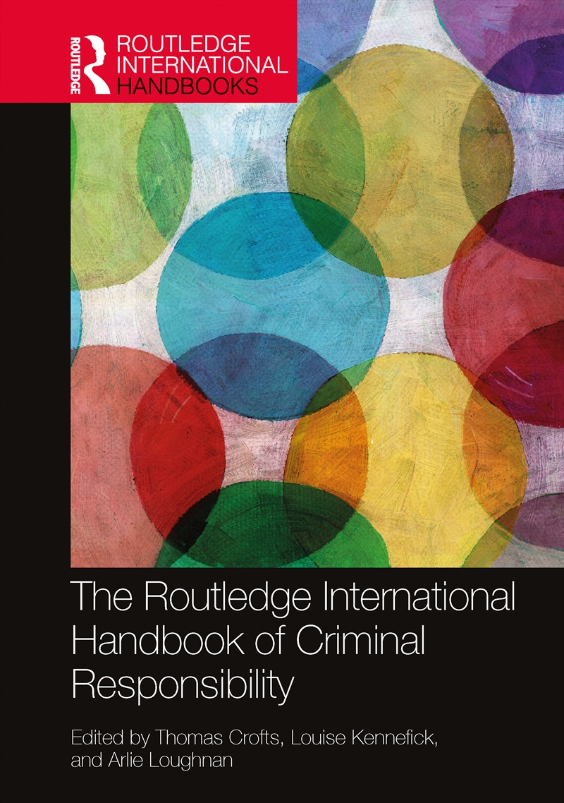 The Routledge International Handbook of Criminal Responsibility/Product Detail/Law