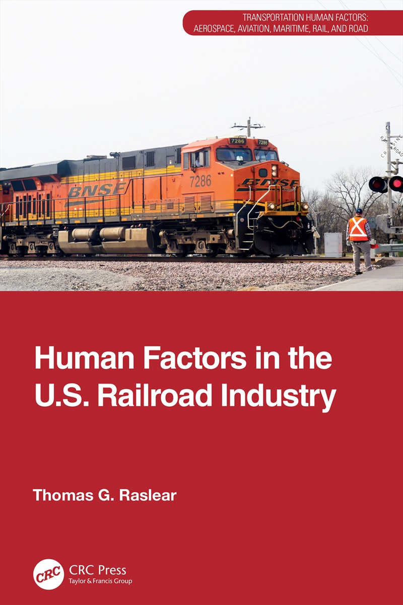 Human Factors in the U.S. Railroad Industry/Product Detail/Technology & Engineering
