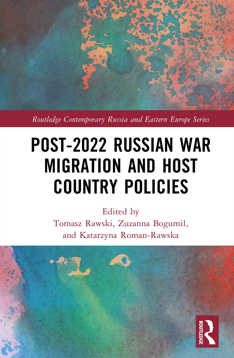 Post-2022 Russian War Migration and Host Country Policies/Product Detail/Politics & Government