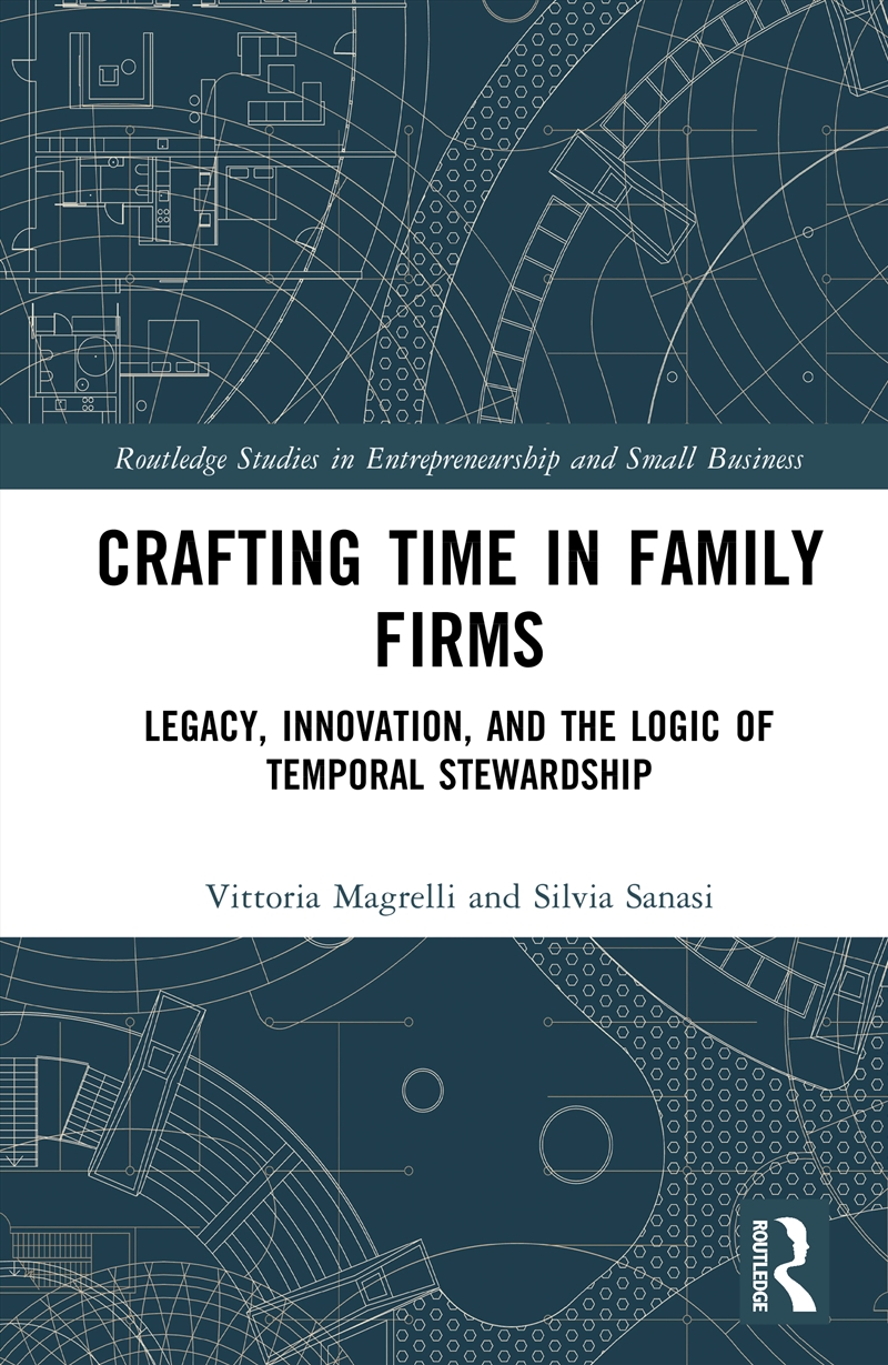 Crafting Time in Family Firms/Product Detail/Business Leadership & Management