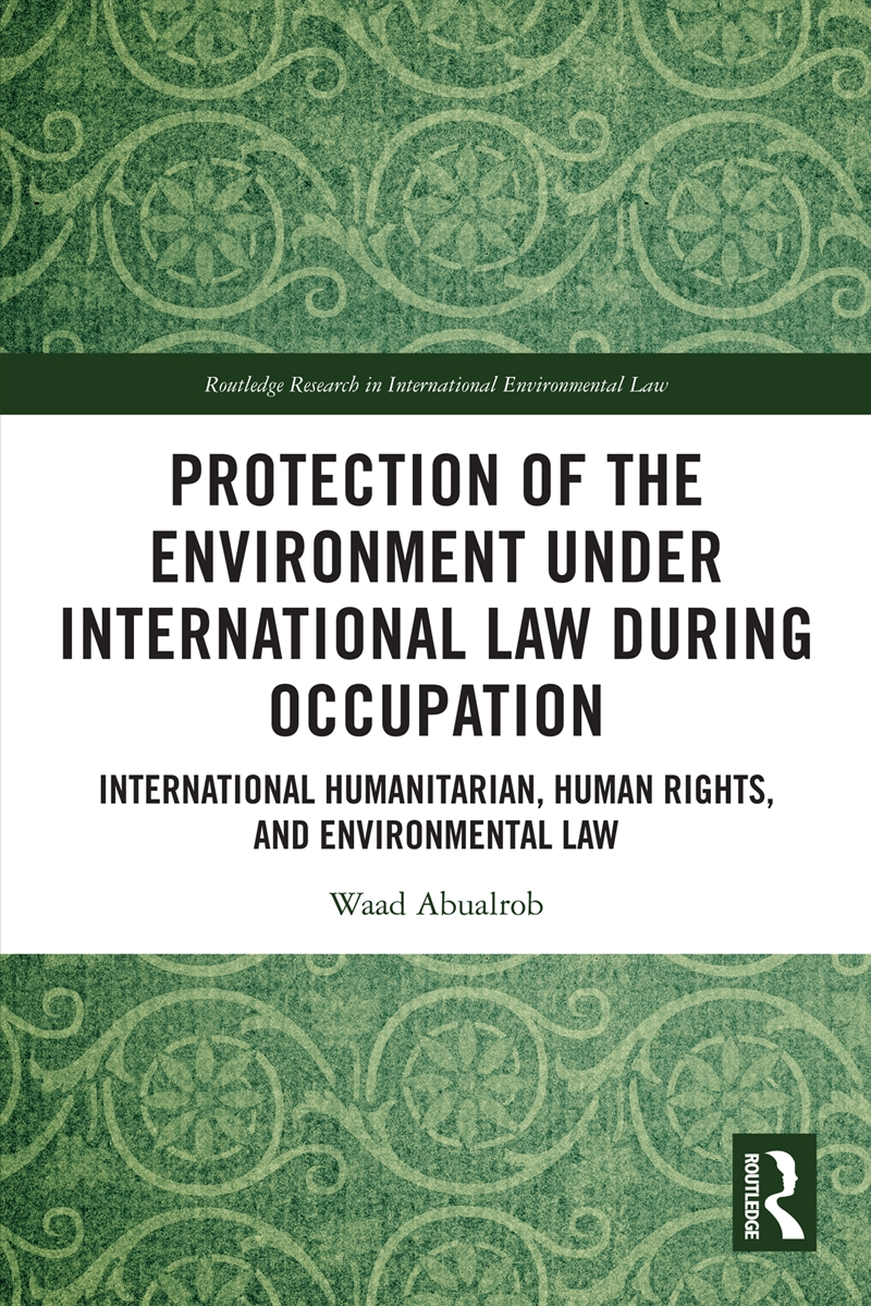 Protection of the Environment under International Law during Occupation/Product Detail/Law