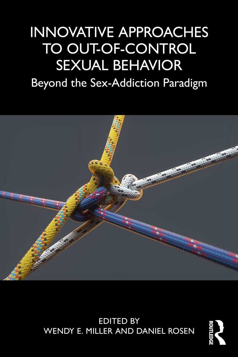 Innovative Approaches to Out-of-Control Sexual Behavior/Product Detail/Society & Culture