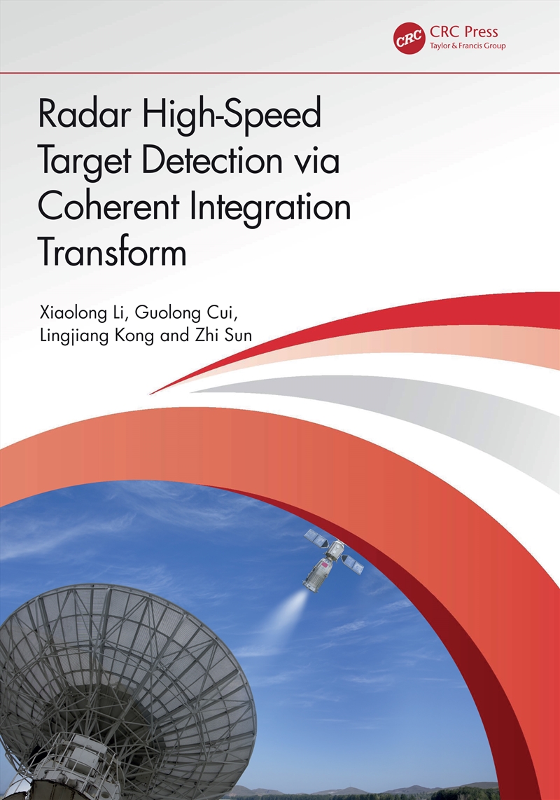 Radar High-Speed Target Detection via Coherent Integration Transform/Product Detail/Technology & Engineering