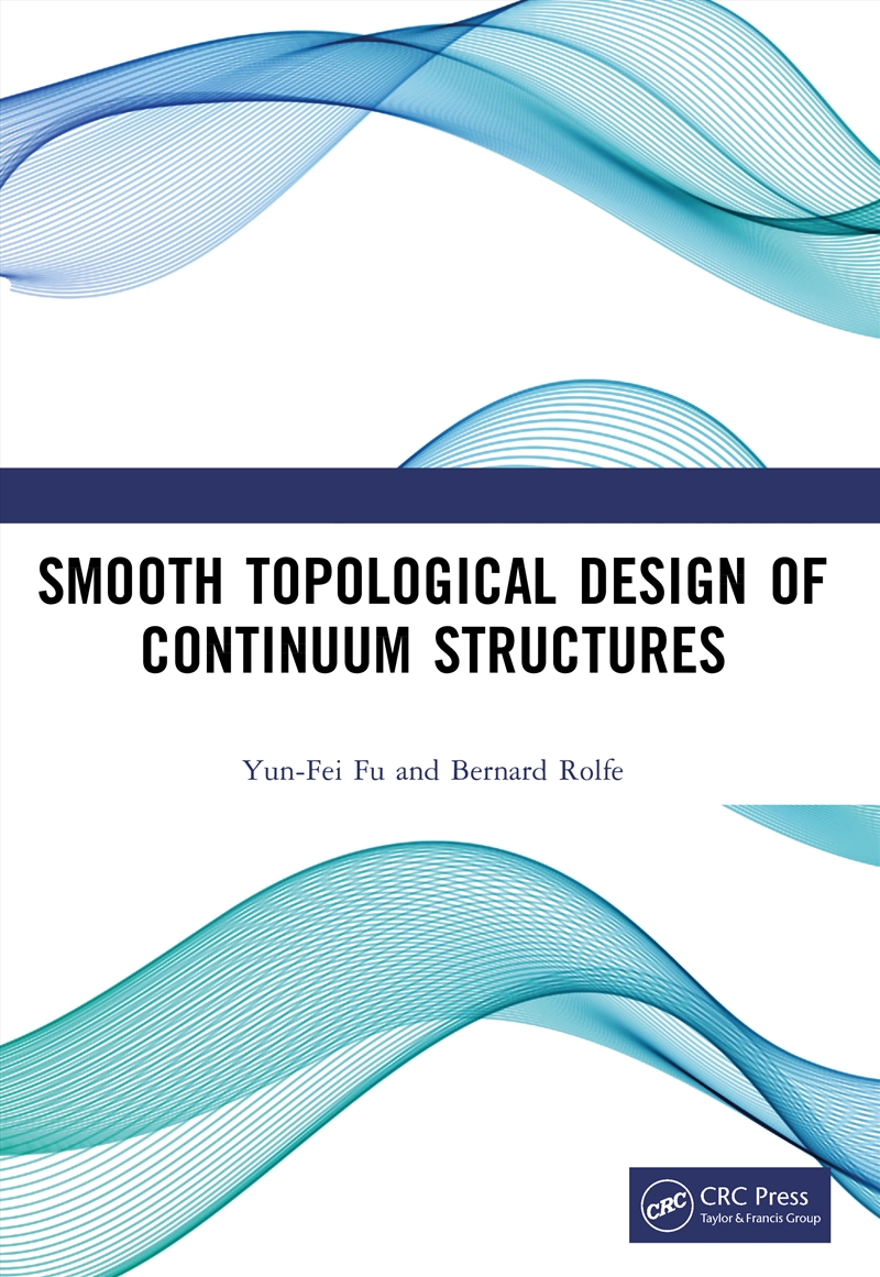Smooth Topological Design of Continuum Structures/Product Detail/Technology & Engineering