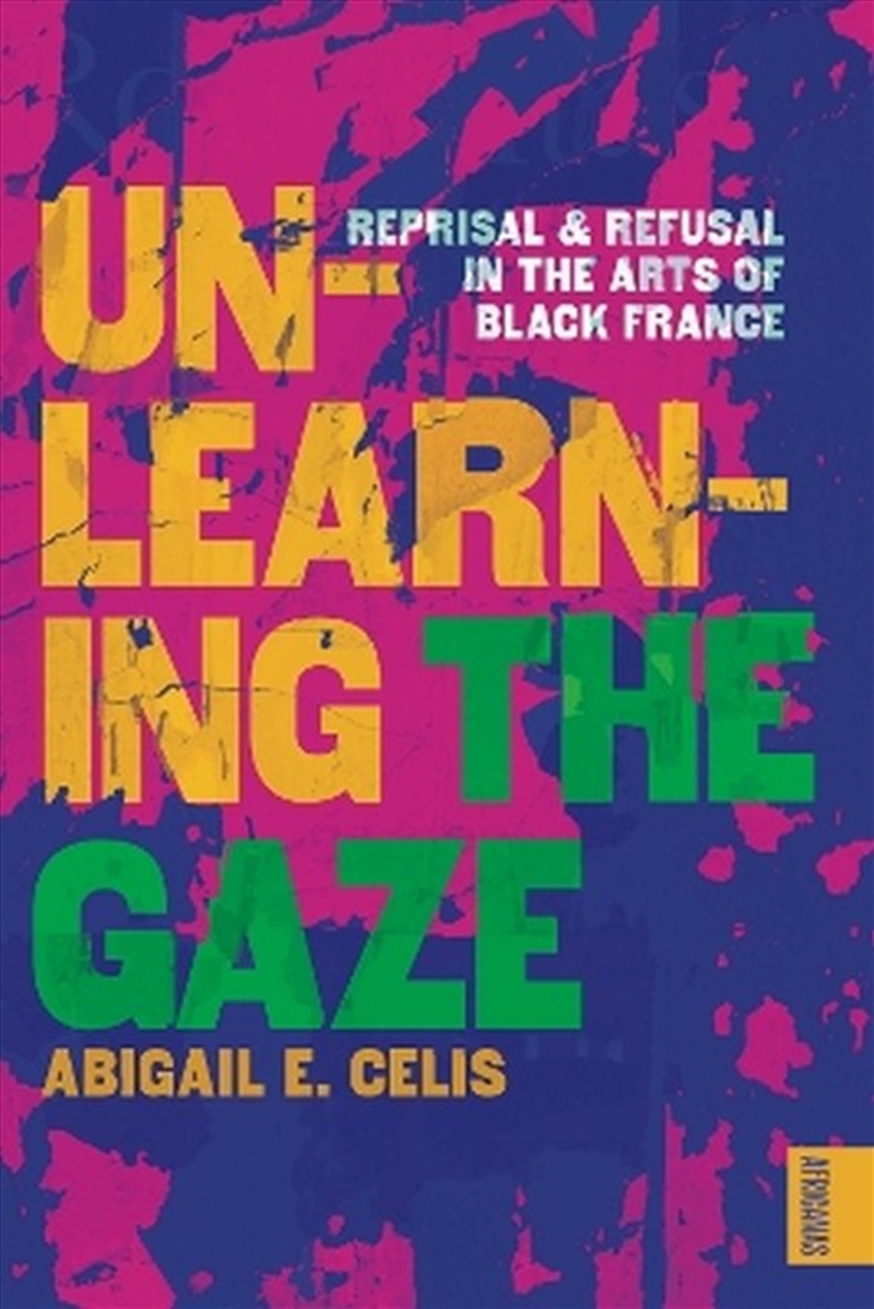 Unlearning the Gaze/Product Detail/Society & Culture