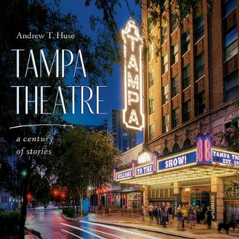 Tampa Theatre/Product Detail/History