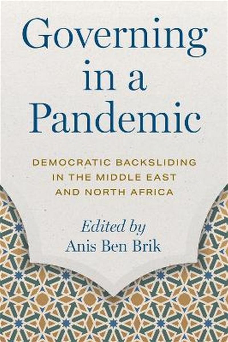 Governing in a Pandemic/Product Detail/Politics & Government