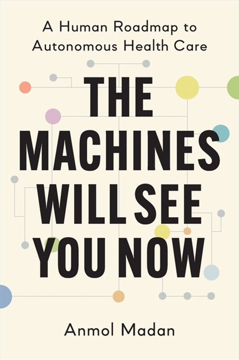 The Machines Will See You Now/Product Detail/Healthcare