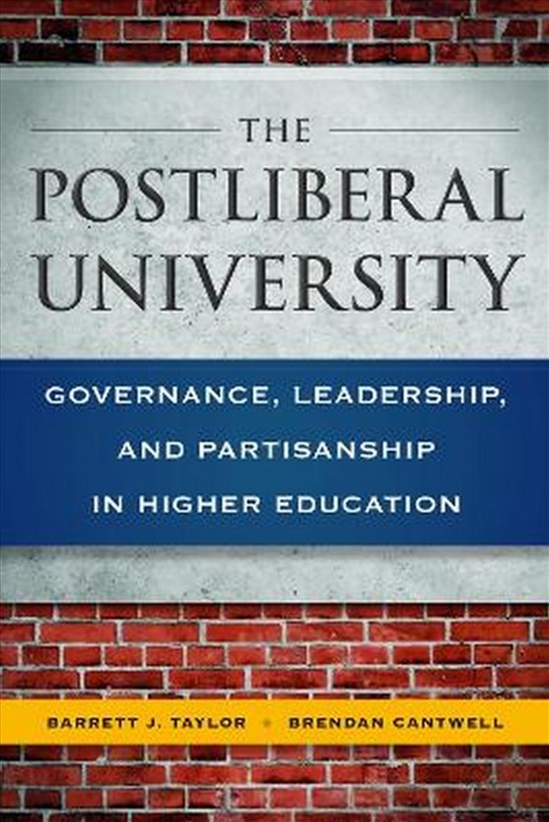The Postliberal University/Product Detail/Teaching