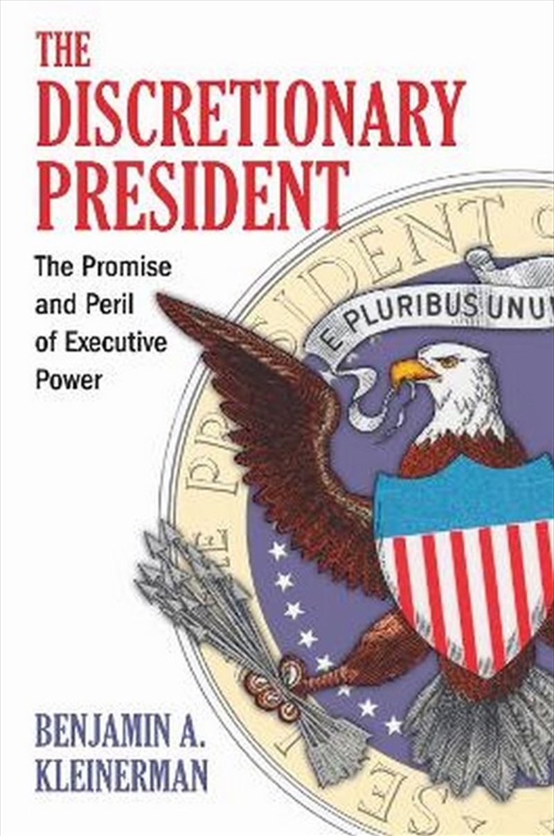 The Discretionary President/Product Detail/Politics & Government