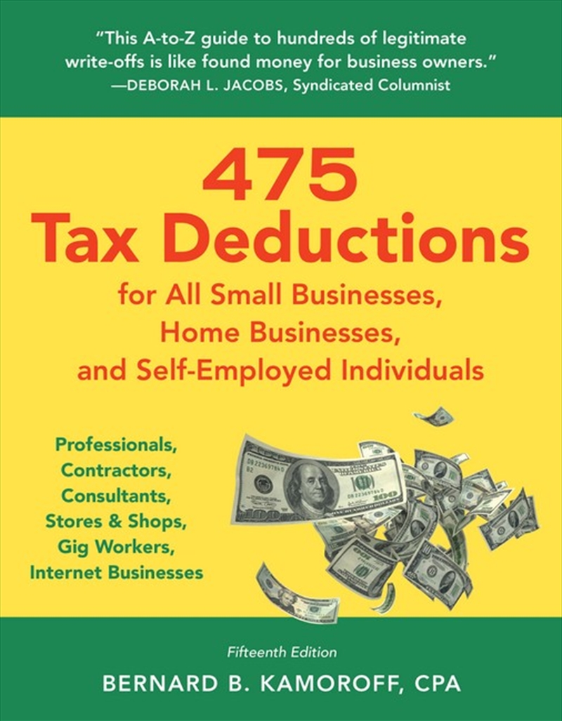 475 Tax Deductions for All Small Businesses, Home Businesses, and Self-Employed Individual/Product Detail/Accounting & Finance