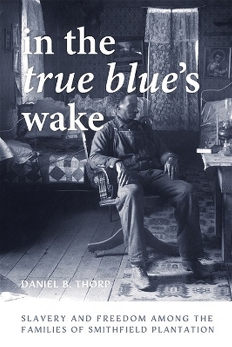 In the True Blue's Wake/Product Detail/History