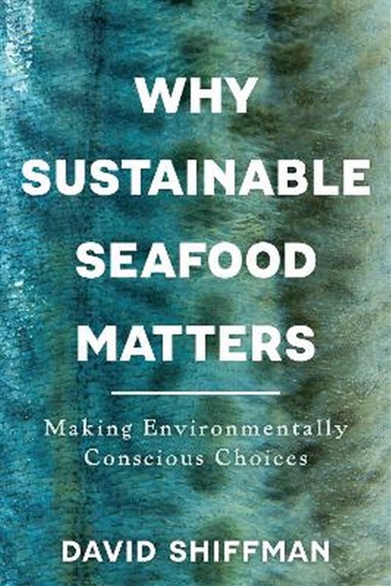 Why Sustainable Seafood Matters/Product Detail/Society & Culture