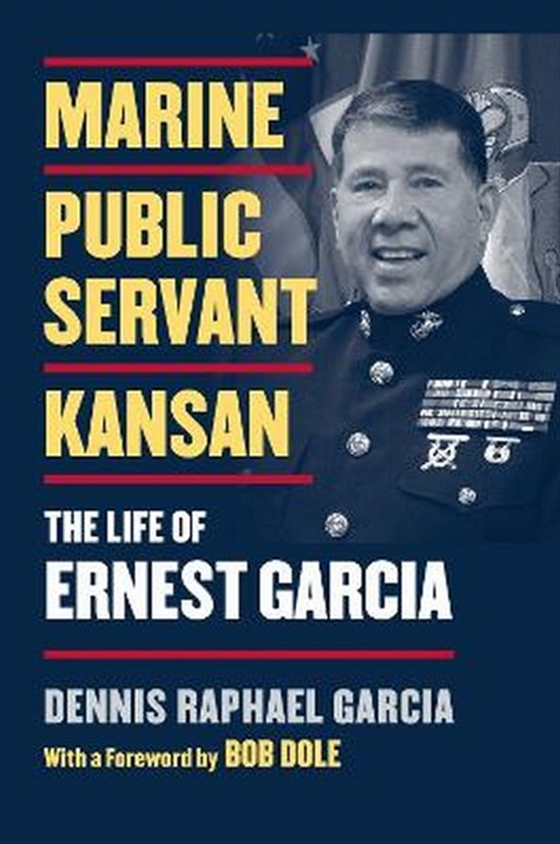 Marine, Public Servant, Kansan/Product Detail/Biographies & True Stories
