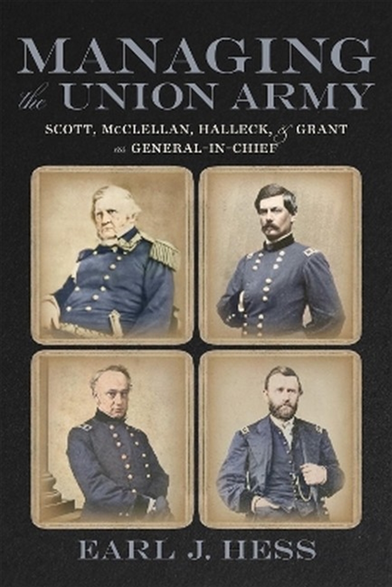 Managing the Union Army/Product Detail/History