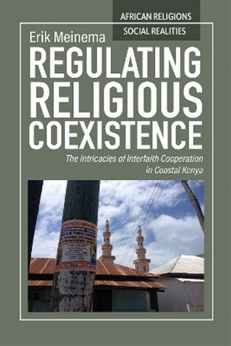 Regulating Religious Coexistence/Product Detail/Society & Culture
