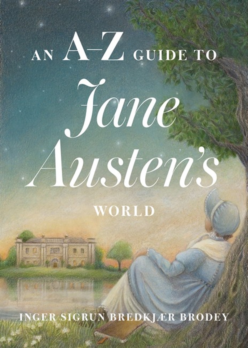 An A-Z Guide to Jane Austen's World/Product Detail/Literature & Poetry