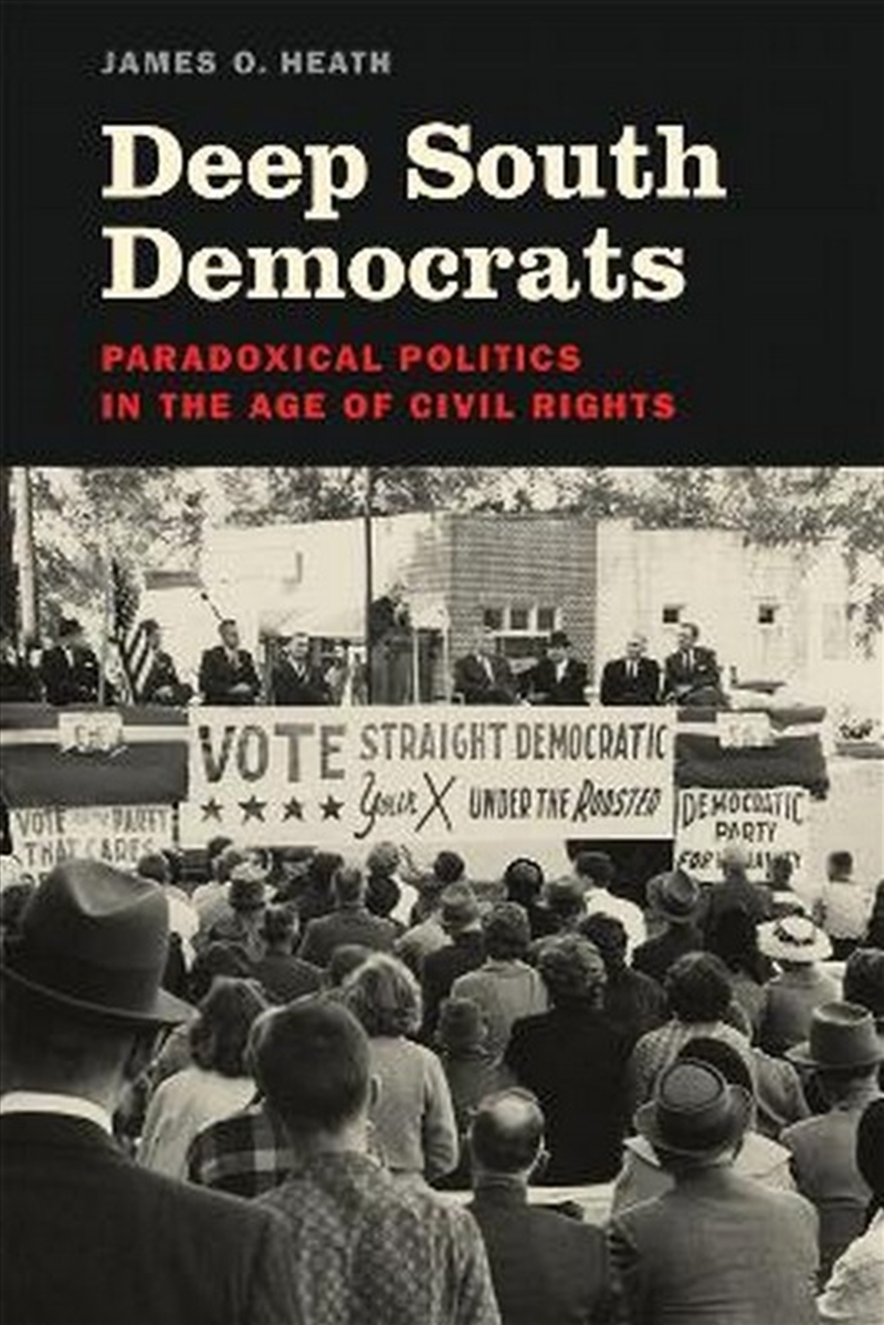 Deep South Democrats/Product Detail/Politics & Government
