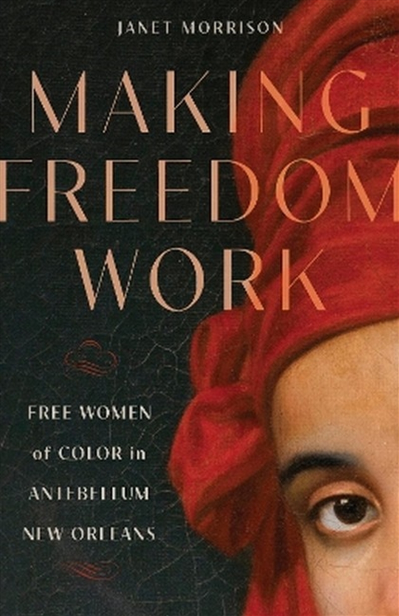 Making Freedom Work/Product Detail/Biographies & True Stories