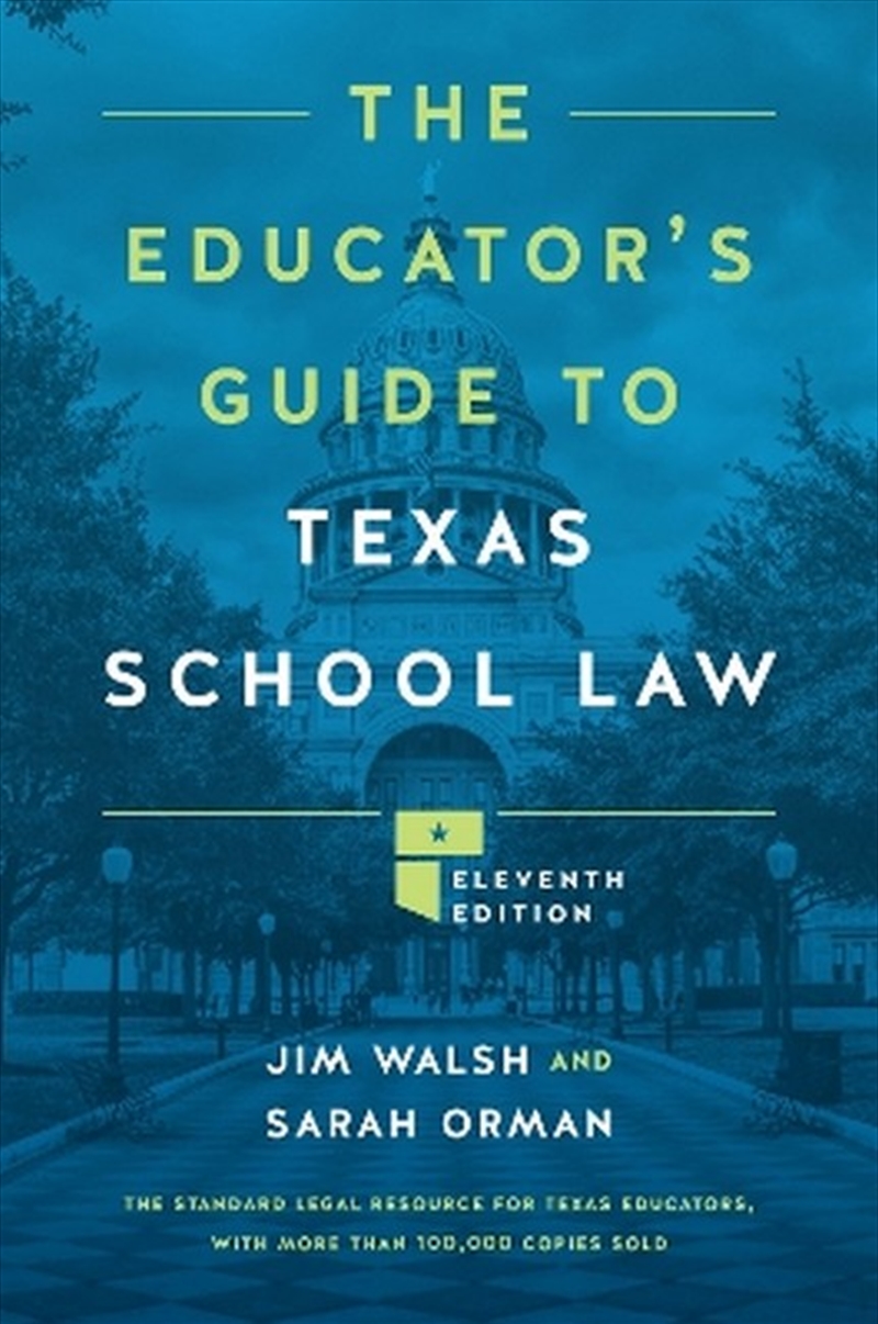 The Educator's Guide to Texas School Law/Product Detail/Law