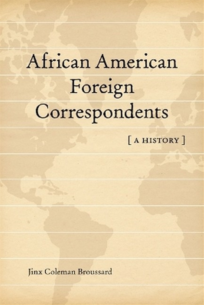 African American Foreign Correspondents/Product Detail/Society & Culture