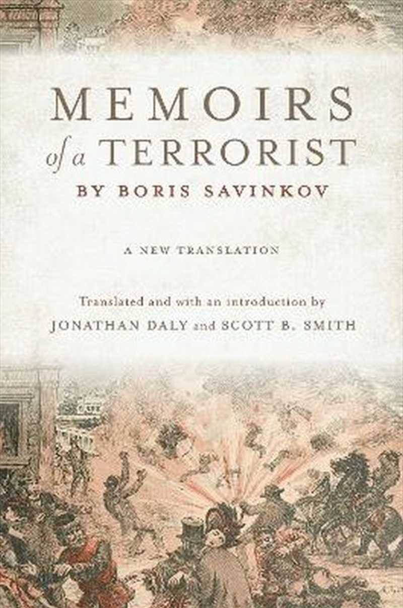 Memoirs of a Terrorist by Boris Savinkov/Product Detail/Biographies & True Stories