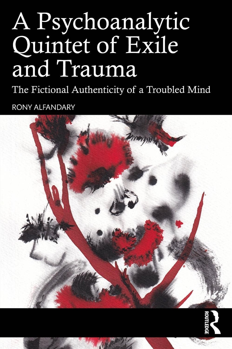 A Psychoanalytic Quintet of Exile and Trauma/Product Detail/Psychology