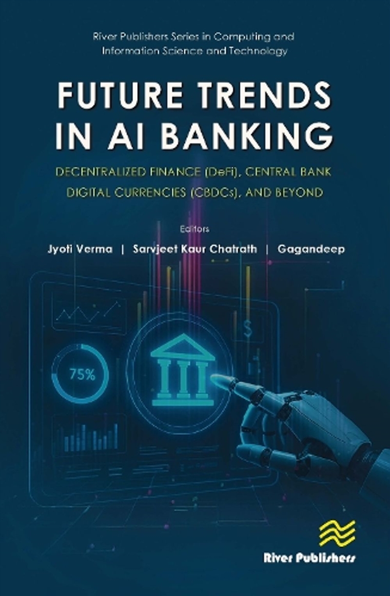 Future Trends in AI Banking: Decentralized Finance (DeFi), Central Bank Digital Currencies (CBDCs),/Product Detail/Accounting & Finance
