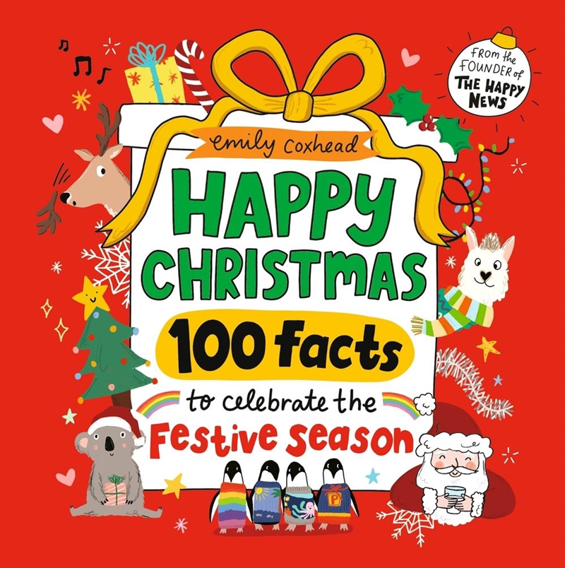 Happy Christmas: 100 Facts to Celebrate the Festive Season/Product Detail/Childrens