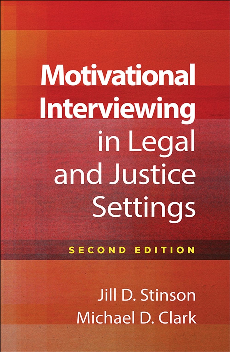 Motivational Interviewing in Legal and Justice Settings, Second Edition/Product Detail/Psychology