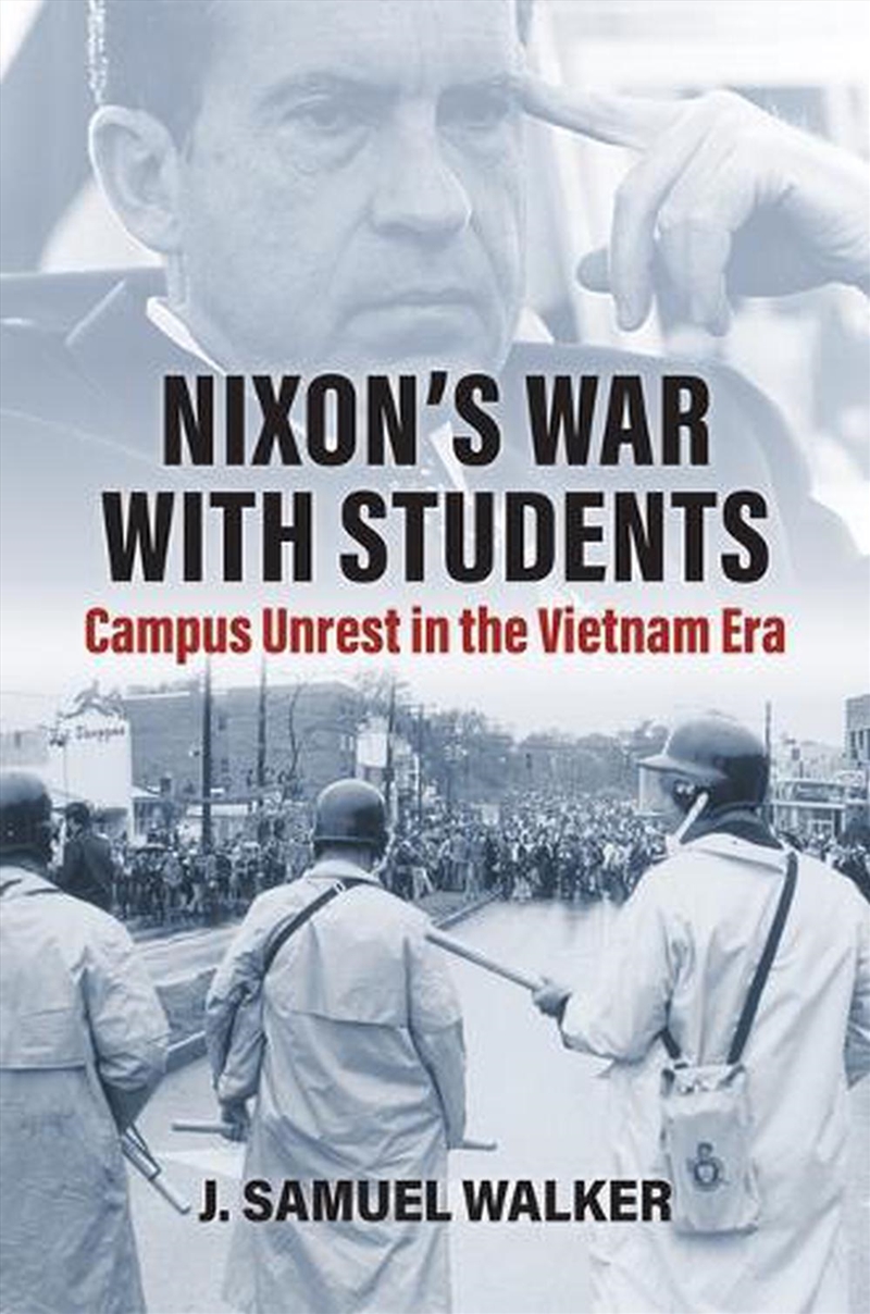 Nixon's War with Students/Product Detail/History