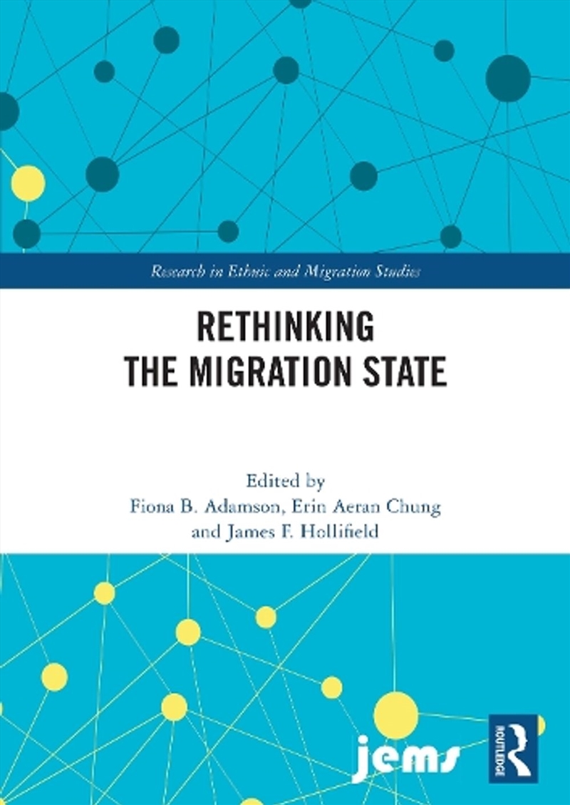 Rethinking the Migration State/Product Detail/Society & Culture