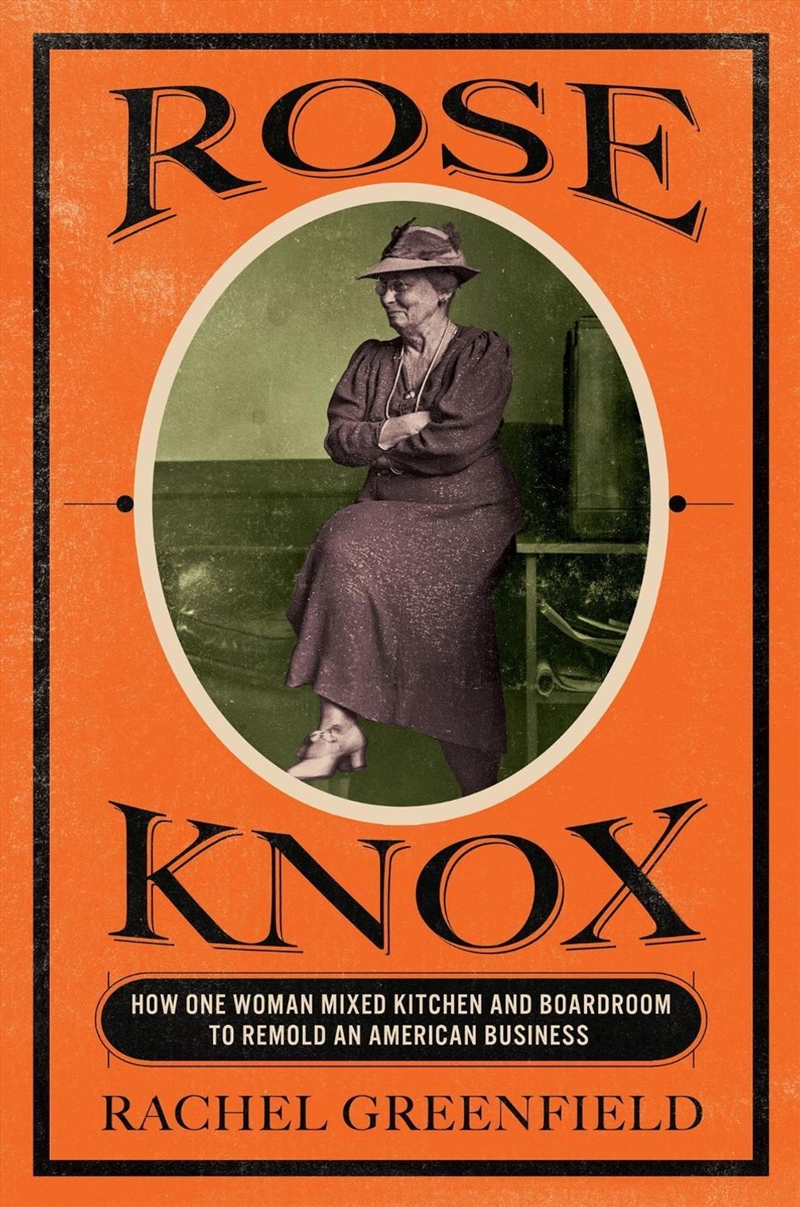Rose Knox/Product Detail/History