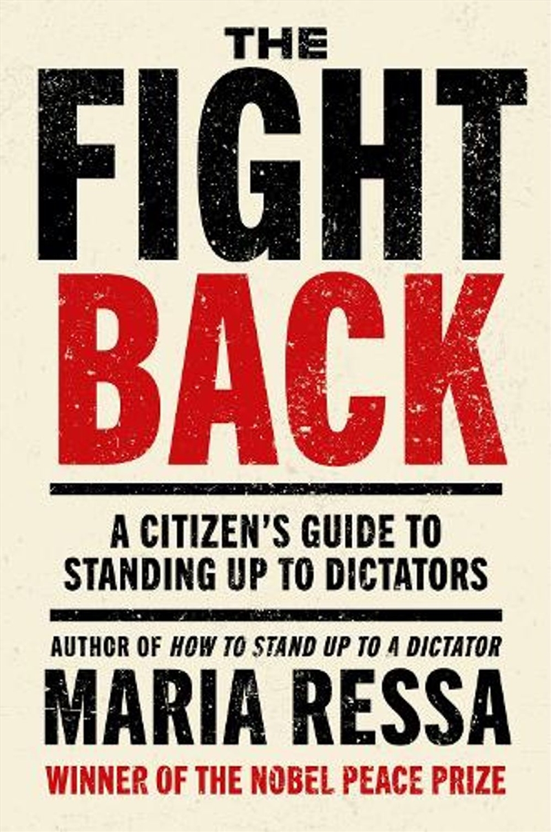The Fight Back : A Citizen's Guide to Standing Up to Dictators/Product Detail/Politics & Government