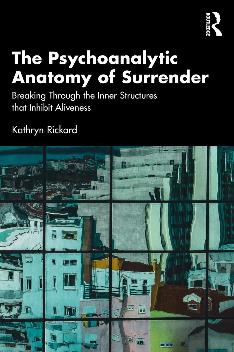 The Psychoanalytic Anatomy of Surrender/Product Detail/Psychology
