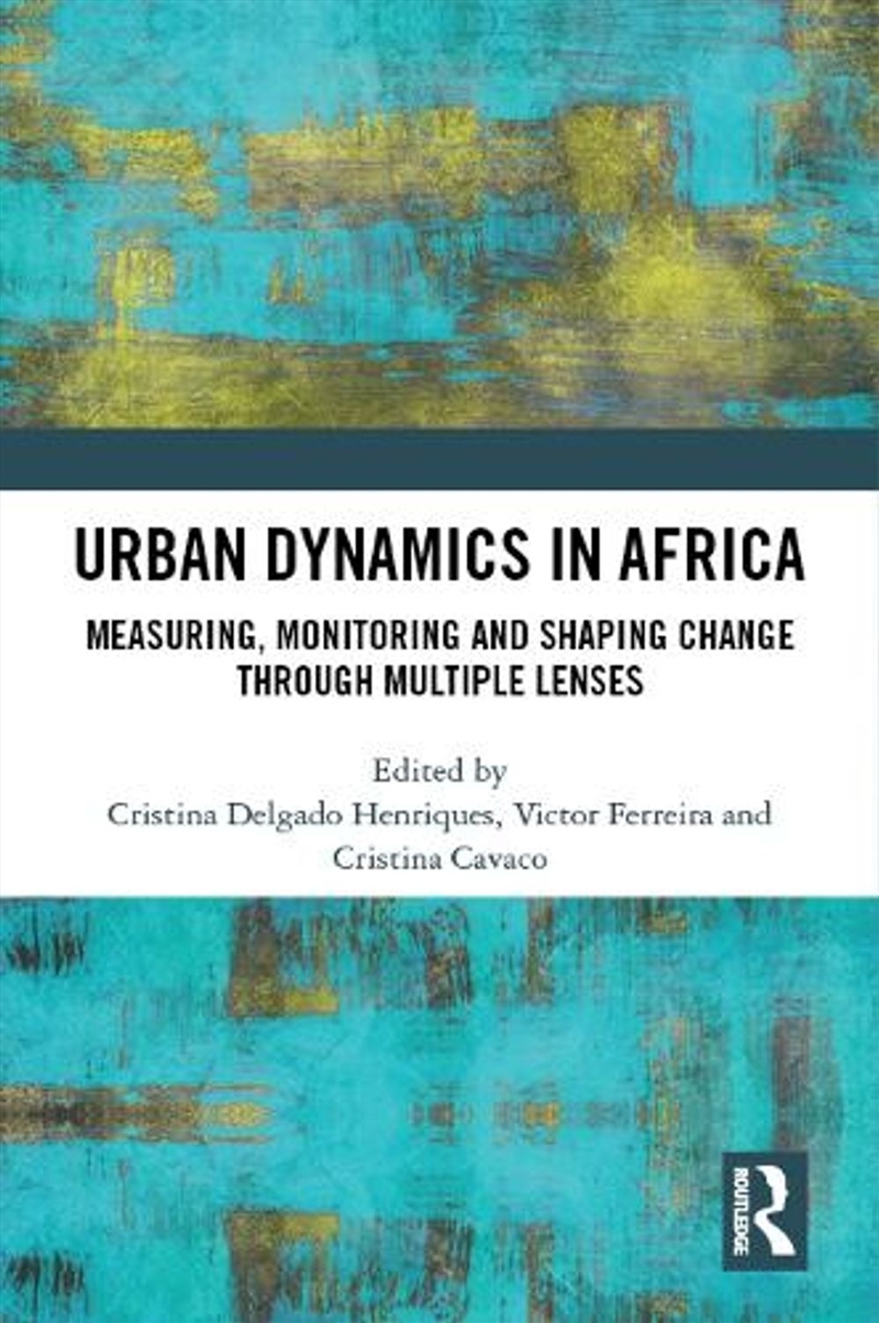 Urban Dynamics in Africa/Product Detail/History