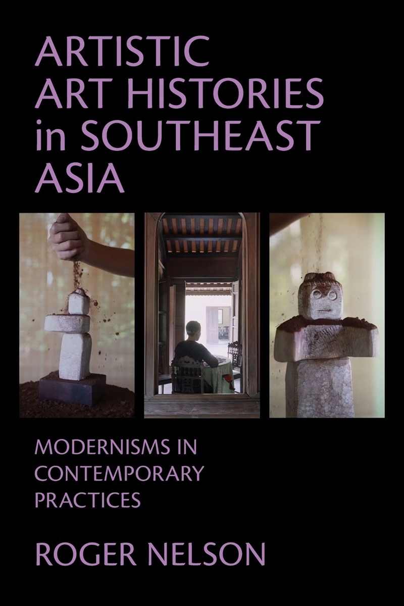 Artistic Art Histories in Southeast Asia/Product Detail/History