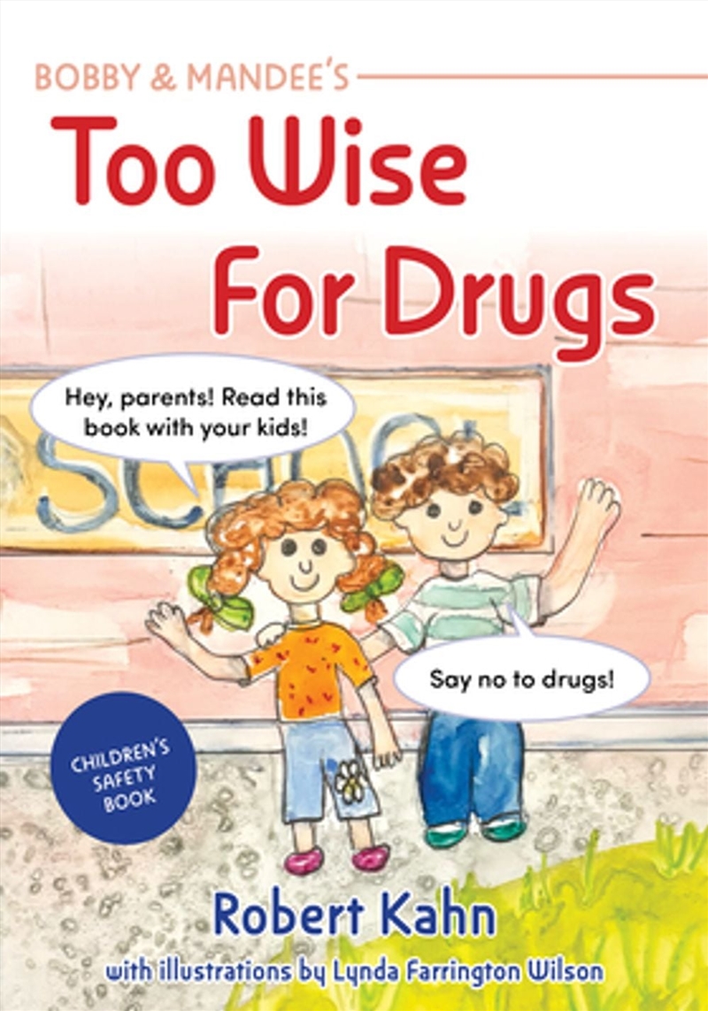 Bobby and Mandee's Too Wise for Drugs/Product Detail/Family & Health