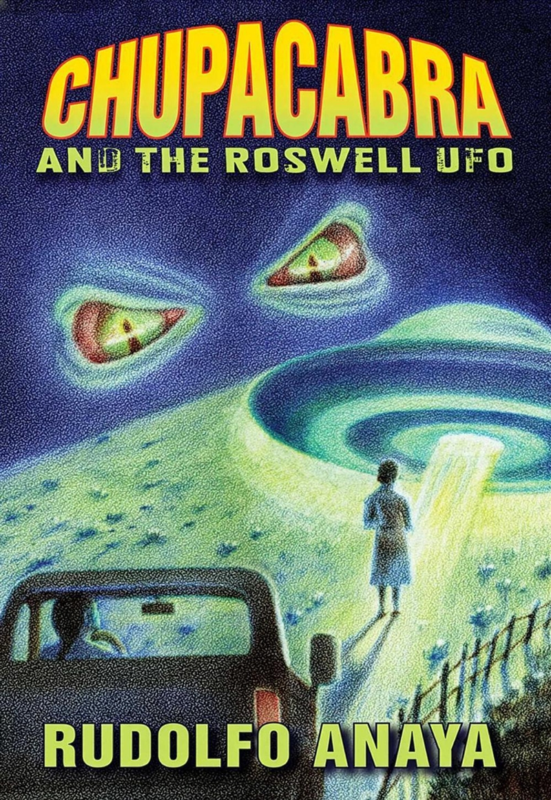 ChupaCabra and the Roswell UFO/Product Detail/Childrens Fiction Books