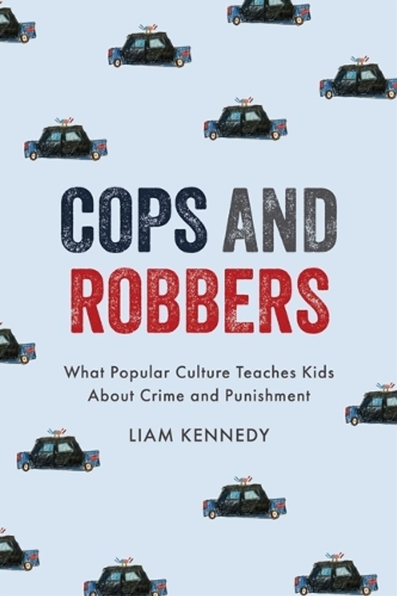 Cops and Robbers/Product Detail/Society & Culture