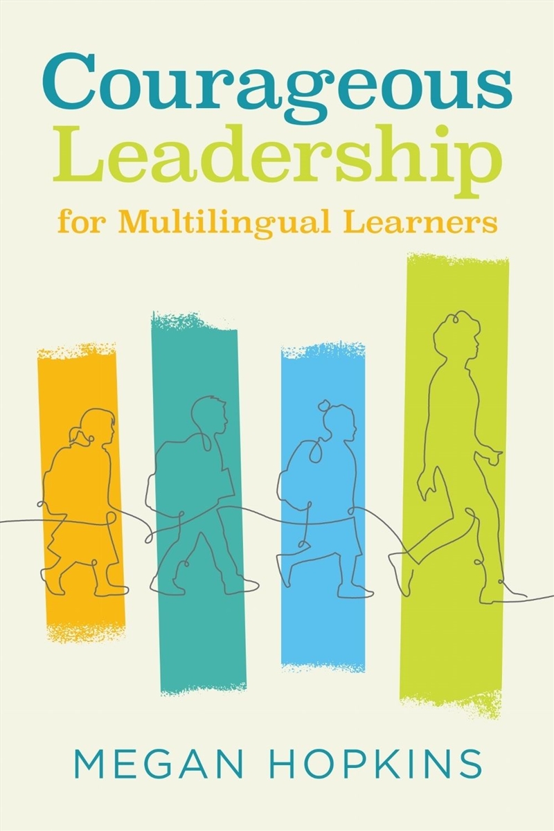 Courageous Leadership for Multilingual Learners/Product Detail/Teaching