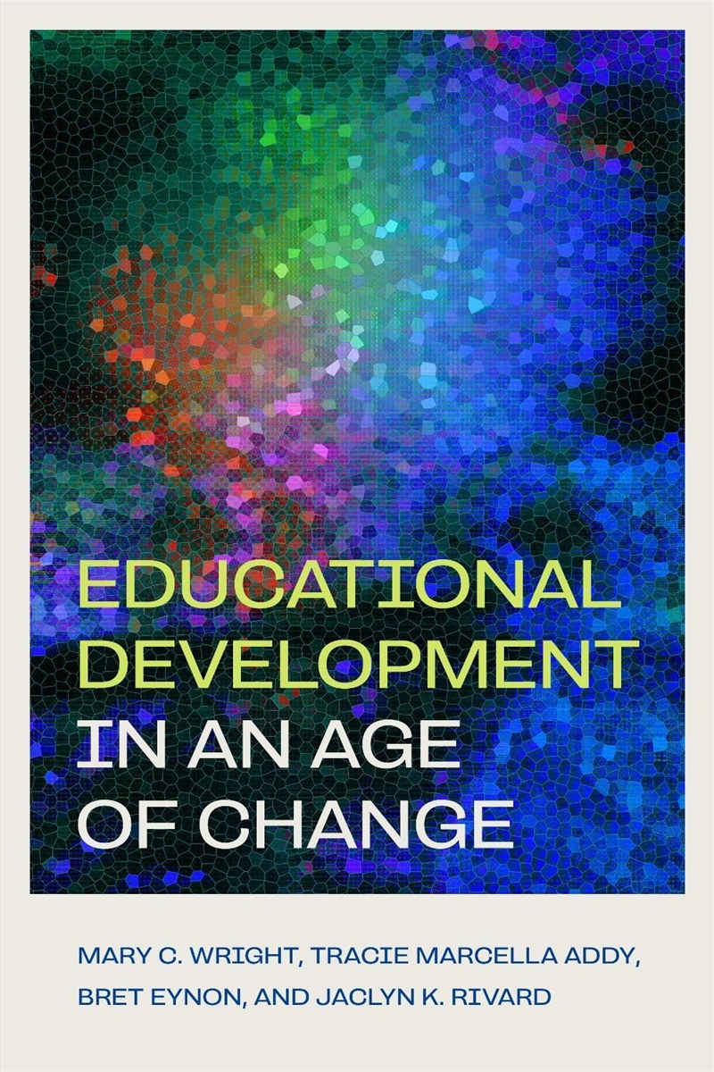 Educational Development in an Age of Change/Product Detail/Teaching