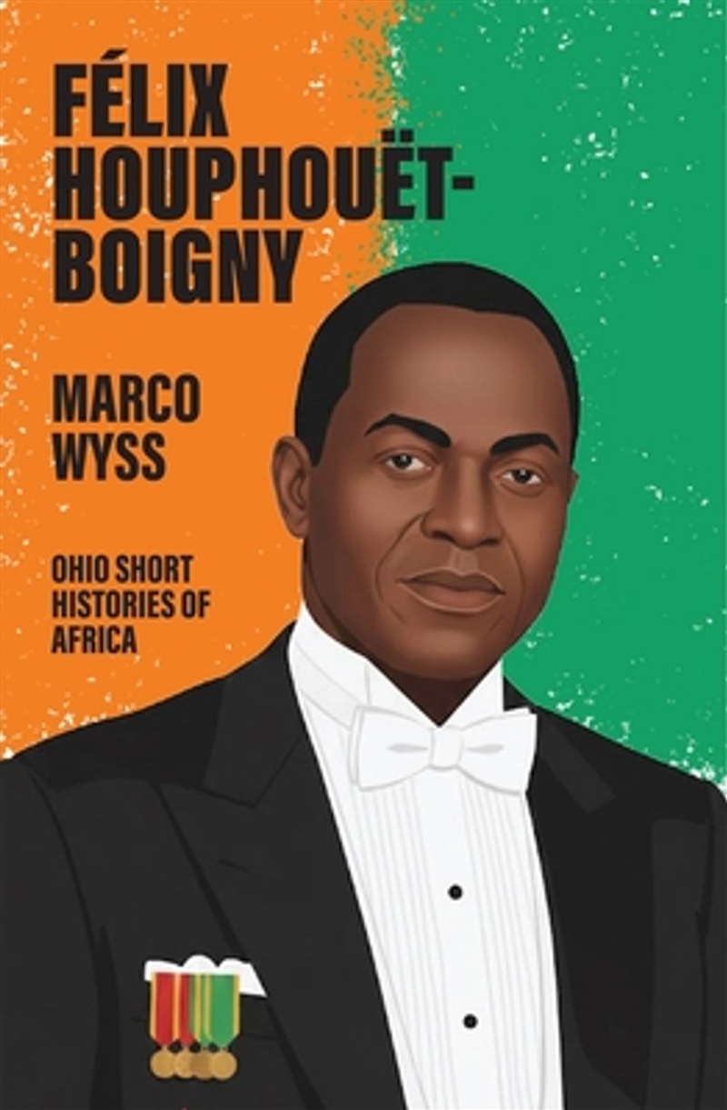 Felix Houphouet-Boigny/Product Detail/Biographies & True Stories
