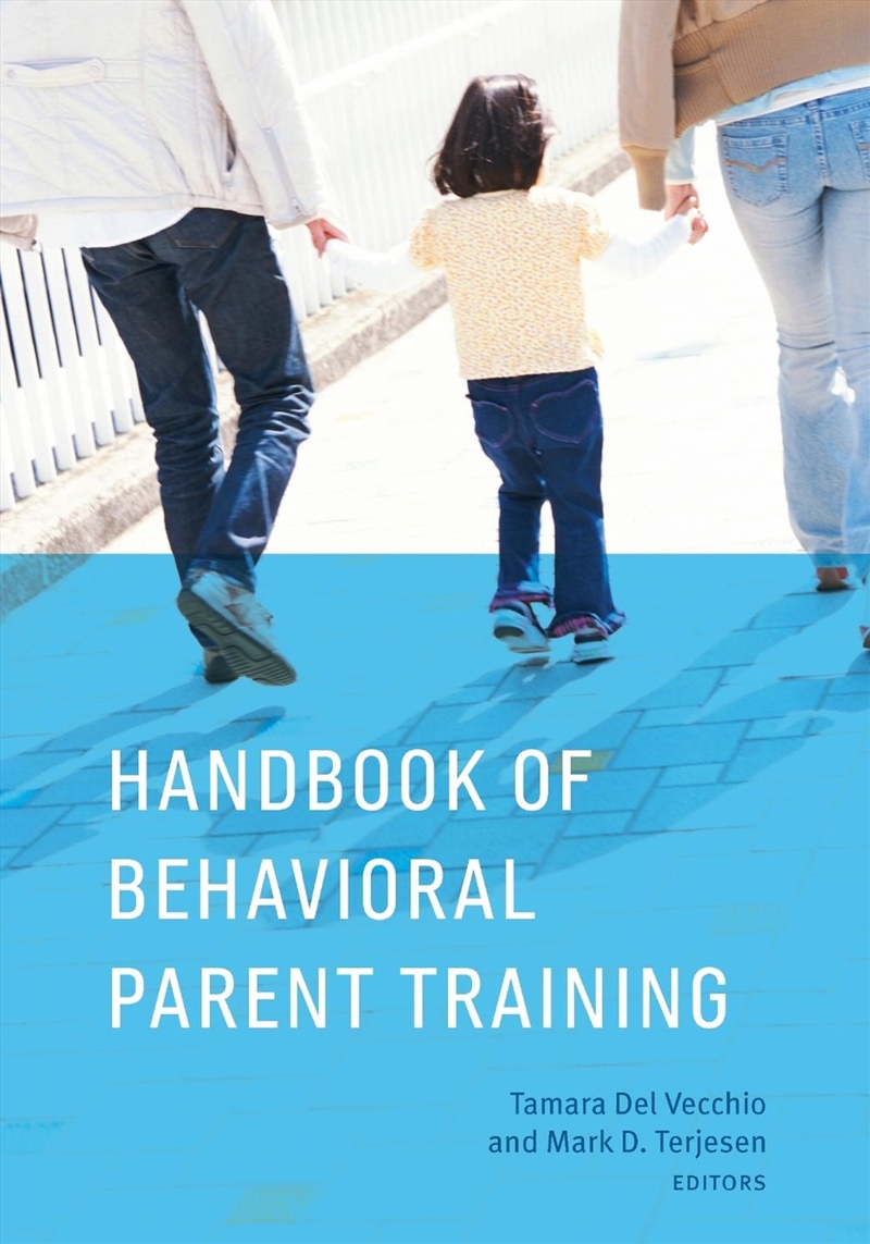 Handbook of Behavioral Parent Training/Product Detail/Healthcare