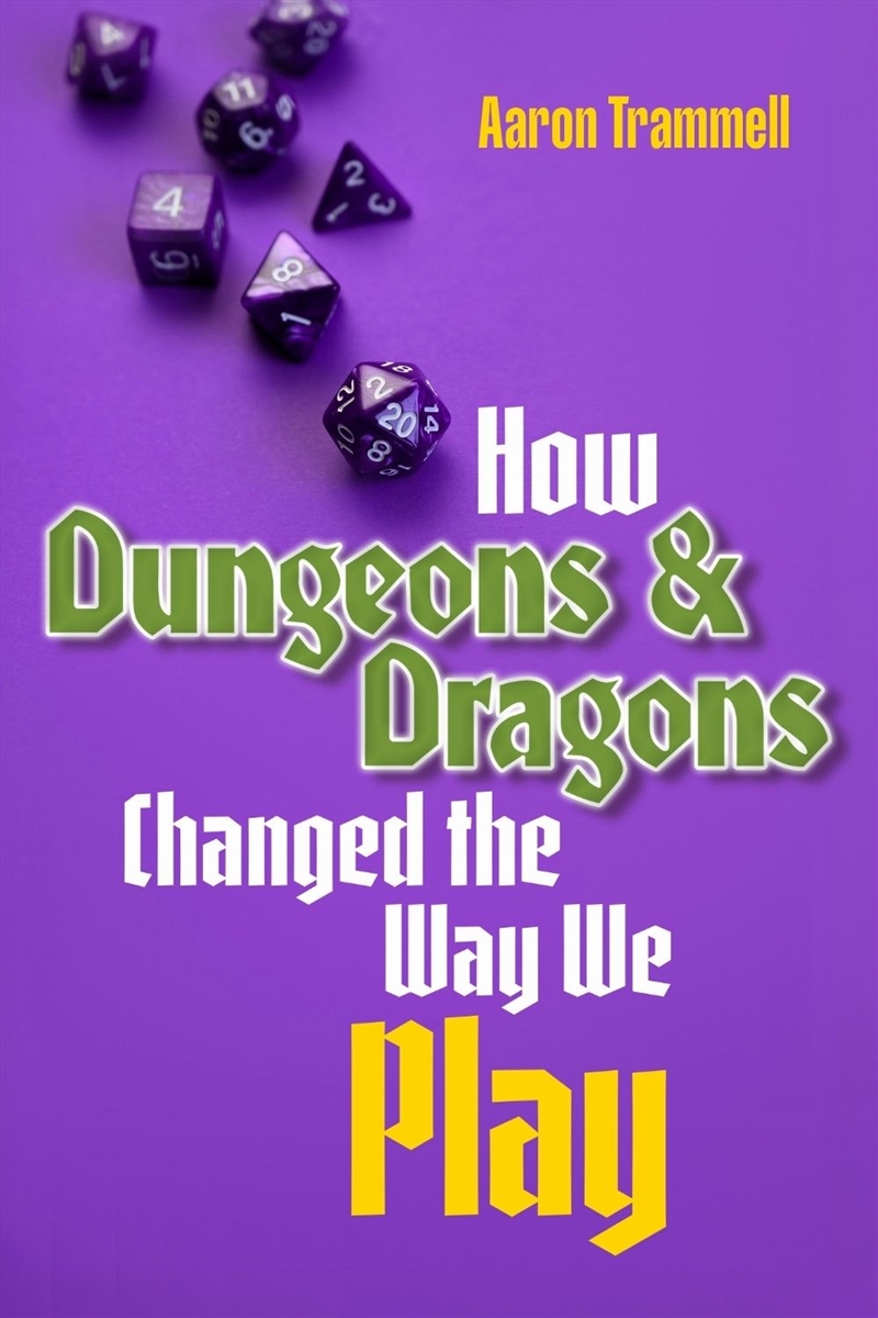 How Dungeons & Dragons Changed the Way We Play/Product Detail/Crafts & Handiwork