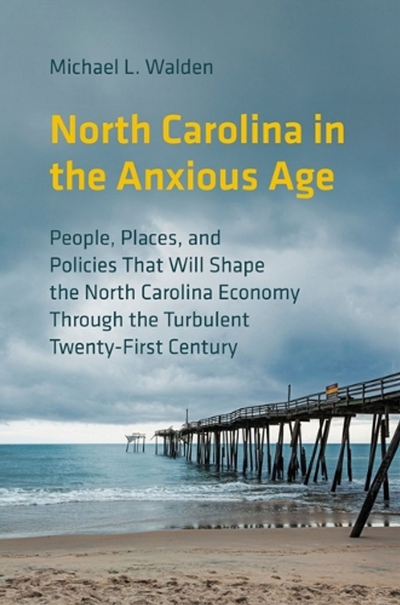 North Carolina in the Anxious Age/Product Detail/Accounting & Finance