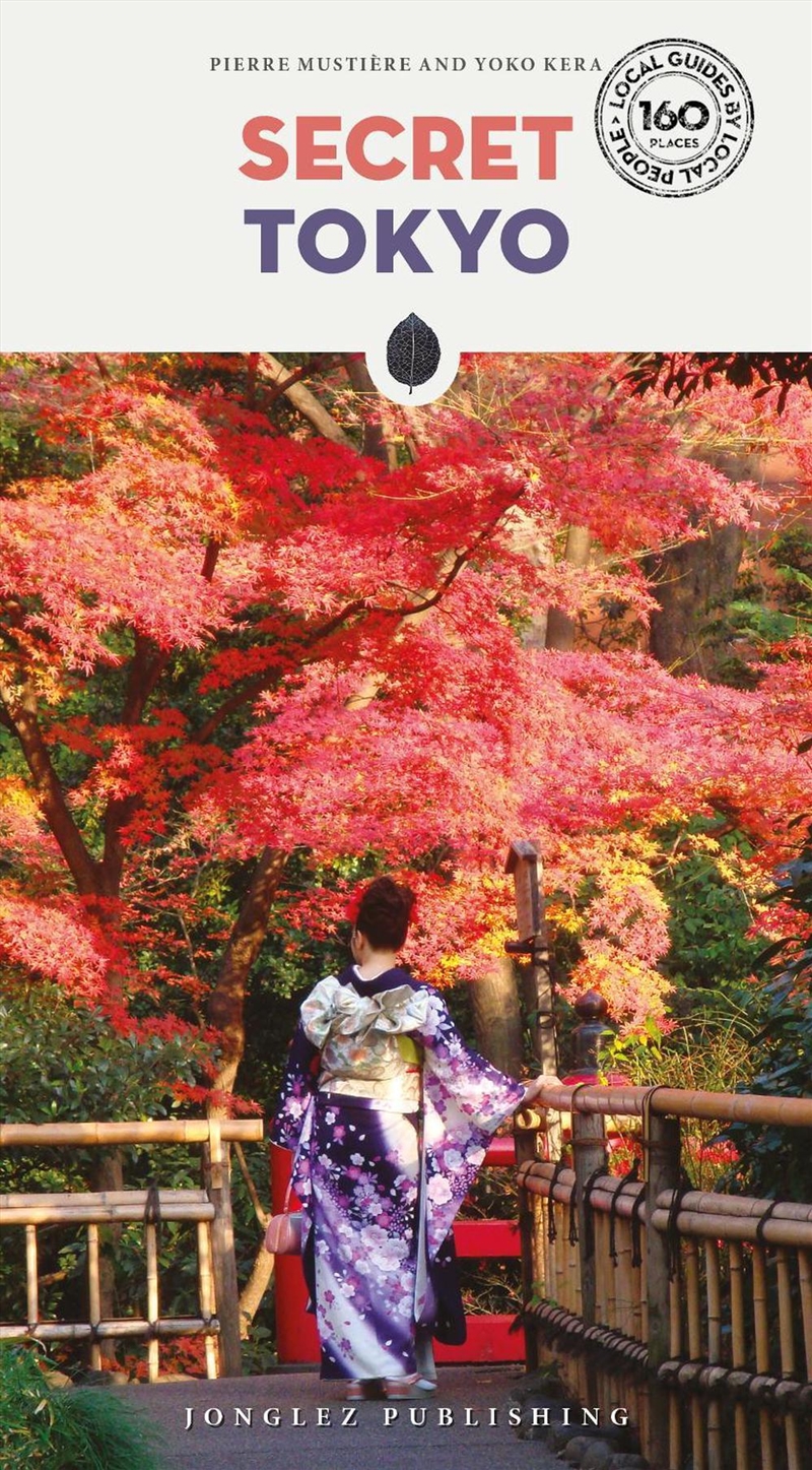 Secret Tokyo Guide/Product Detail/Travel & Holidays