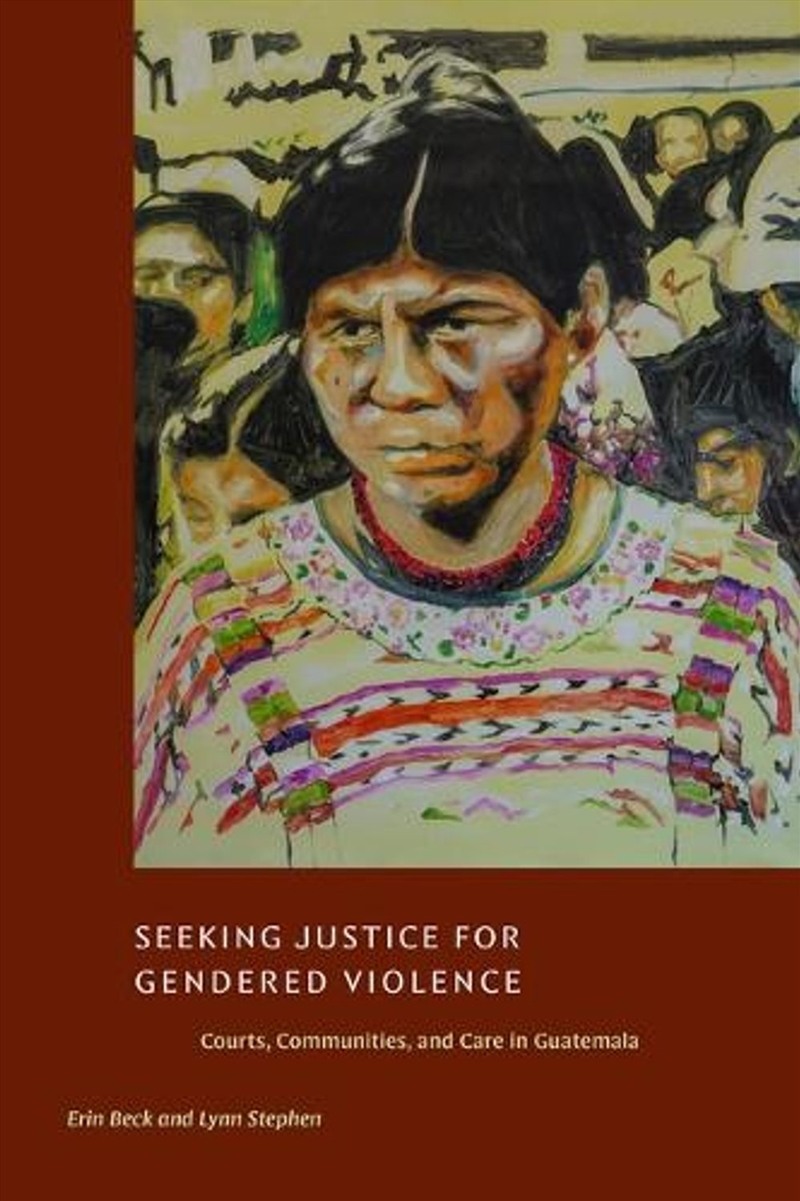 Seeking Justice for Gendered Violence/Product Detail/Society & Culture